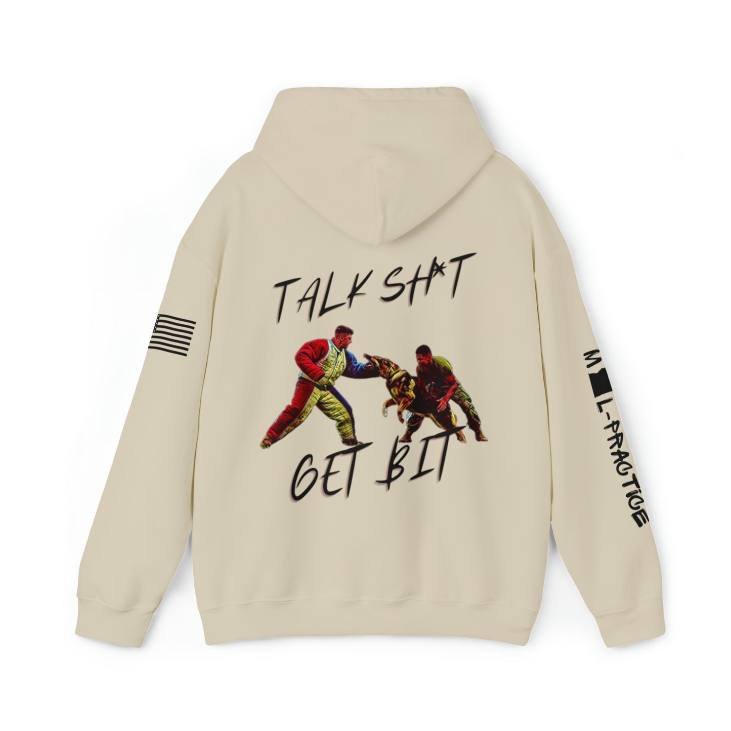 Talk Sh*t Get Bit - Hoodie