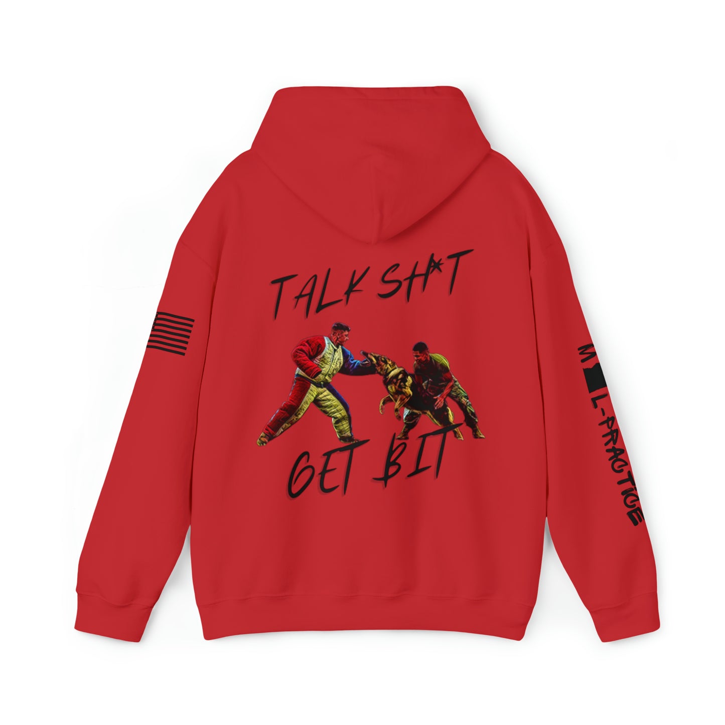 Talk Sh*t Get Bit - Hoodie