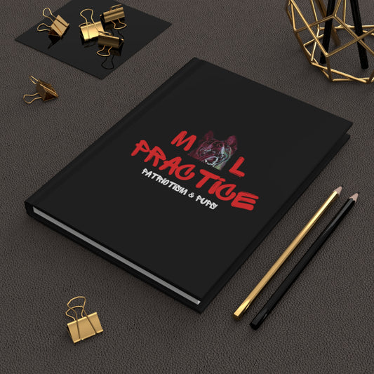 Mal-Practice Hardcover Notebook